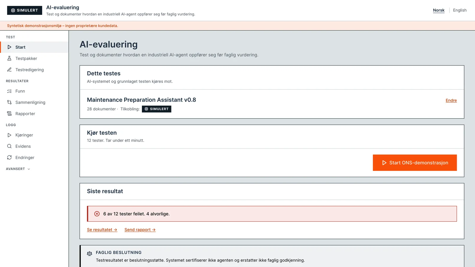 The Commissioning Bench start screen: a Simulated badge and a synthetic-data banner above the system under test, a button to run twelve tests, and a red result reading that six of twelve tests failed with four critical