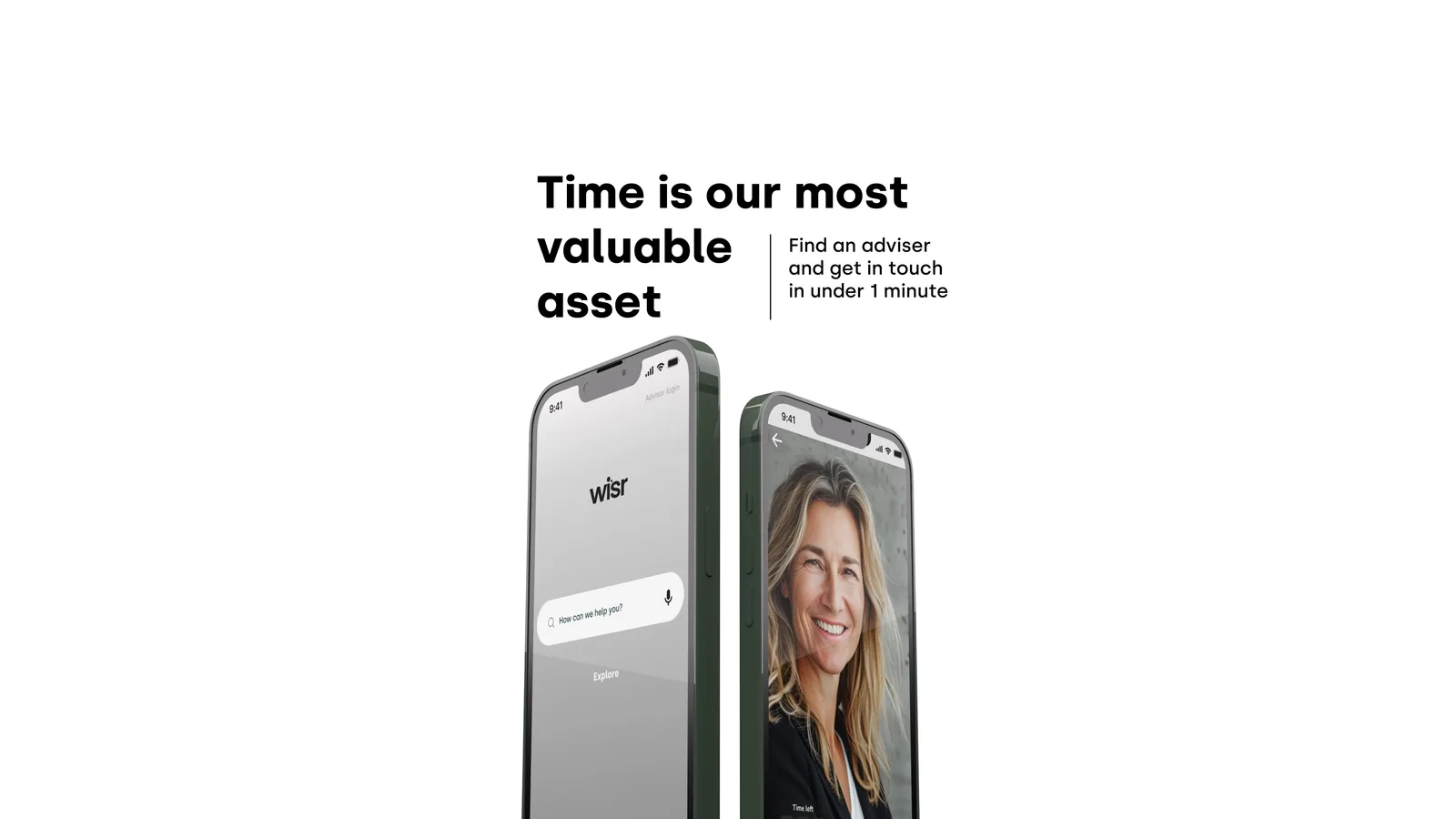A frame from the Wisr product film: two phones side by side under the line Time is our most valuable asset, the app's search on one, a video call with an adviser on the other